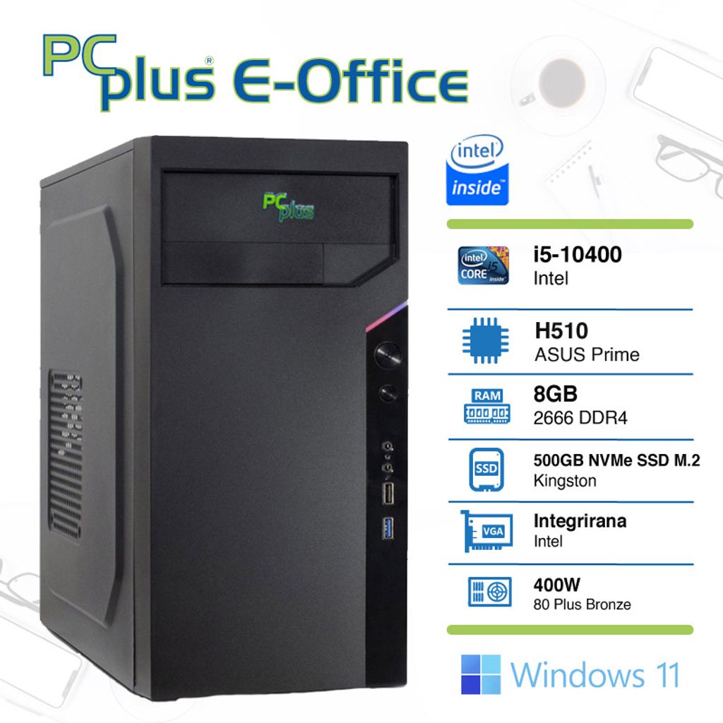 PCPLUS e-kancelarija i5-10400 8GB 500GB NVMe SSD Windows 11 Home Desktop